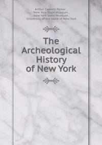 The Archeological History of New York