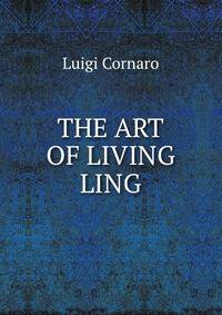 THE ART OF LIVING LING