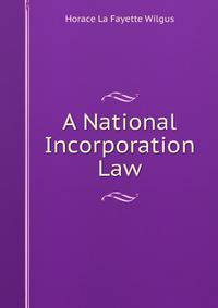 A National Incorporation Law