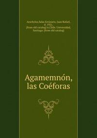 Agamemno?n, las Coe?foras