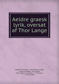 Aeldre graesk lyrik, oversat af Thor Lange
