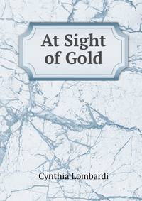 At Sight of Gold