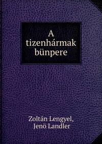 A tizenharmak bunpere