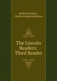 The Lincoln Readers: Third Reader
