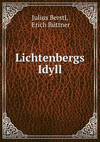 Lichtenbergs Idyll