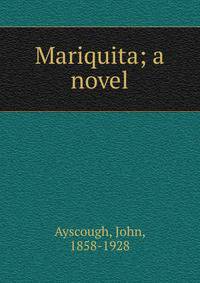Mariquita; a novel