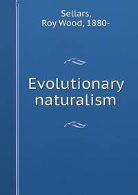 Evolutionary naturalism