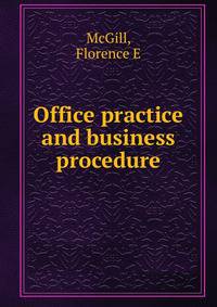 Office practice and business procedure