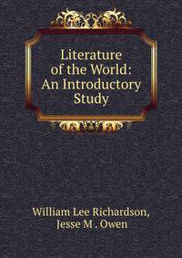 Literature of the World: An Introductory Study