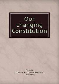 Our changing Constitution
