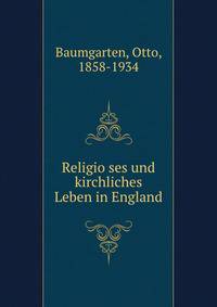 Religio?ses und kirchliches Leben in England