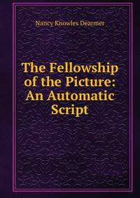 The Fellowship of the Picture: An Automatic Script