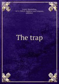 The trap