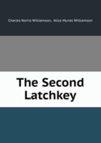 The Second Latchkey