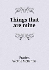 Things that are mine