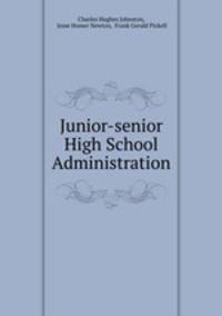 Junior-senior High School Administration