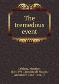 The tremedous event