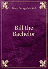 Bill the Bachelor