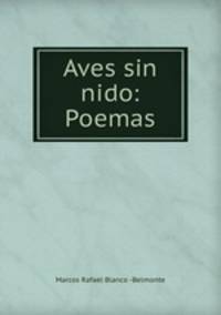 Aves sin nido: Poemas