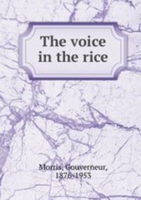 The voice in the rice