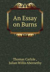 An Essay on Burns
