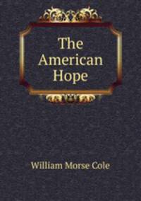 The American Hope