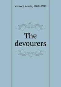 The devourers