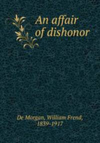An affair of dishonor