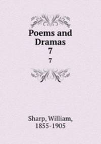 Poems and Dramas. 7