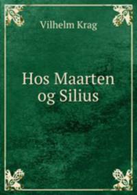 Hos Maarten og Silius.