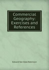 Commercial Geography: Exercises and References
