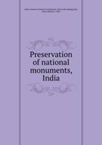 Preservation of national monuments, India