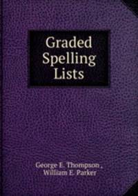 Graded Spelling Lists