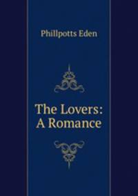 The Lovers: A Romance