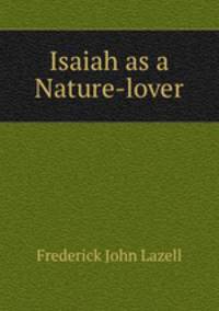 Isaiah as a Nature-lover