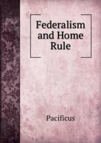 Federalism and Home Rule