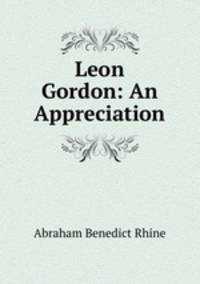 Leon Gordon: An Appreciation