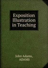 Exposition & Illustration in Teaching