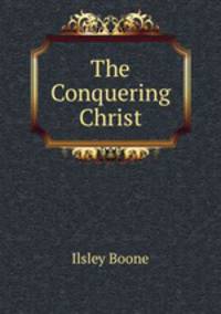 The Conquering Christ