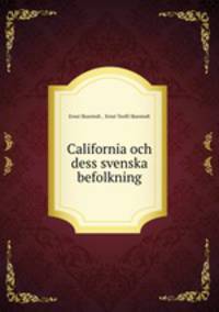 California och dess svenska befolkning