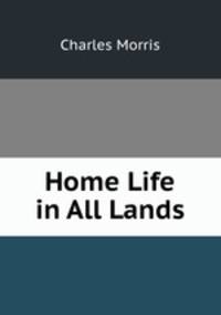 Home Life in All Lands