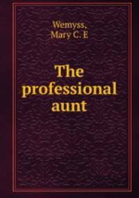 The professional aunt