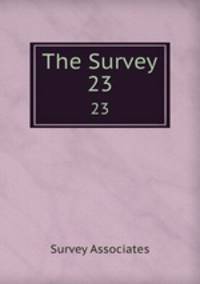 The Survey. 23