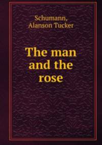 The man and the rose