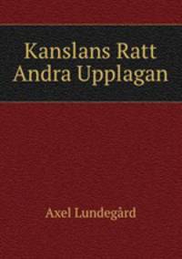 Kanslans Ratt Andra Upplagan