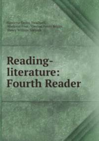 Reading-literature: Fourth Reader