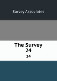 The Survey. 24