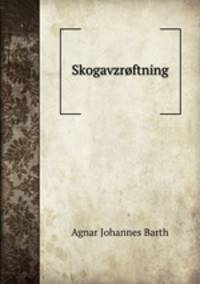 Skogavzroftning