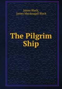 The Pilgrim Ship