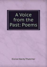 A Voice from the Past: Poems